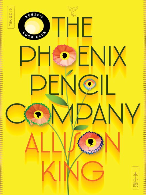 Title details for The Phoenix Pencil Company by Allison King - Wait list